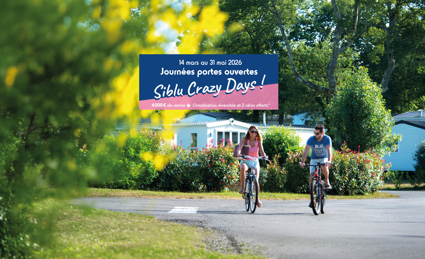 Prolongation Crazy Days - Offre Siblu 2026