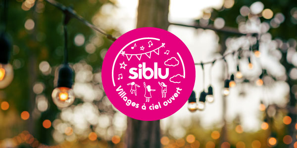 Opération Siblu Village à Ciel Ouvert